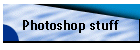 Photoshop stuff